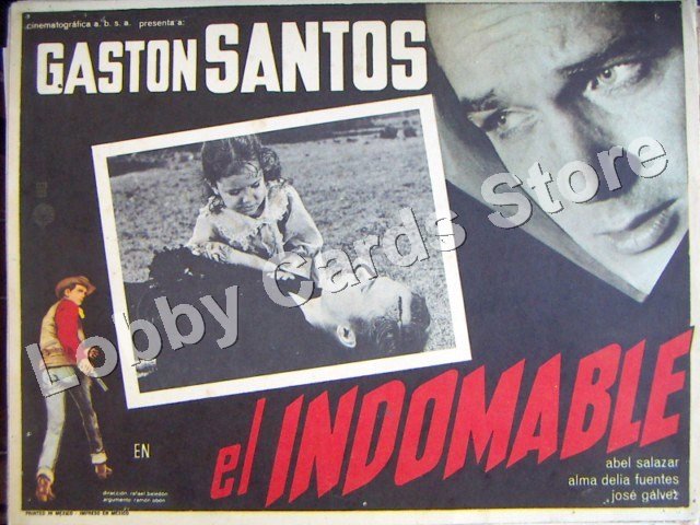 GASTON SANTOS/EL INDOMABLE